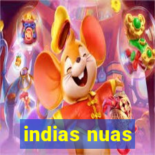 indias nuas